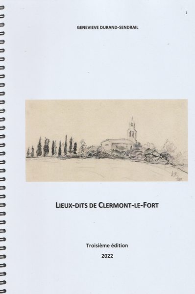 Lieux-dits de Clermont-Le-Fort