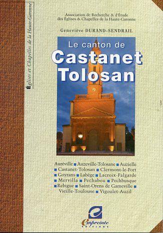 Le Canton de Castanet par Geneviève Durand-Sendrail